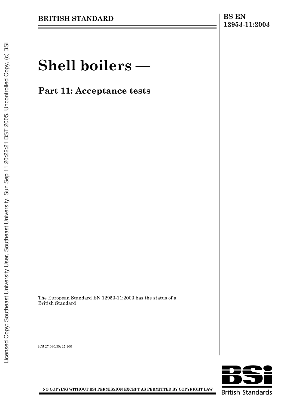 [www.staffempire.com]-BS EN 12953-11-2003 Shell boilers. Acceptance tests.pdf_第1页