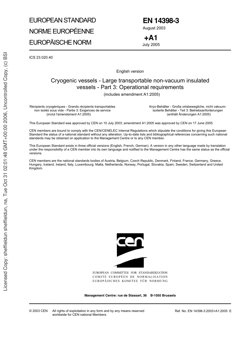 [www.staffempire.com]-BS EN 14398-3-2003 低温容器.大型可运输的非真空绝缘容器.操作要求.pdf_第3页