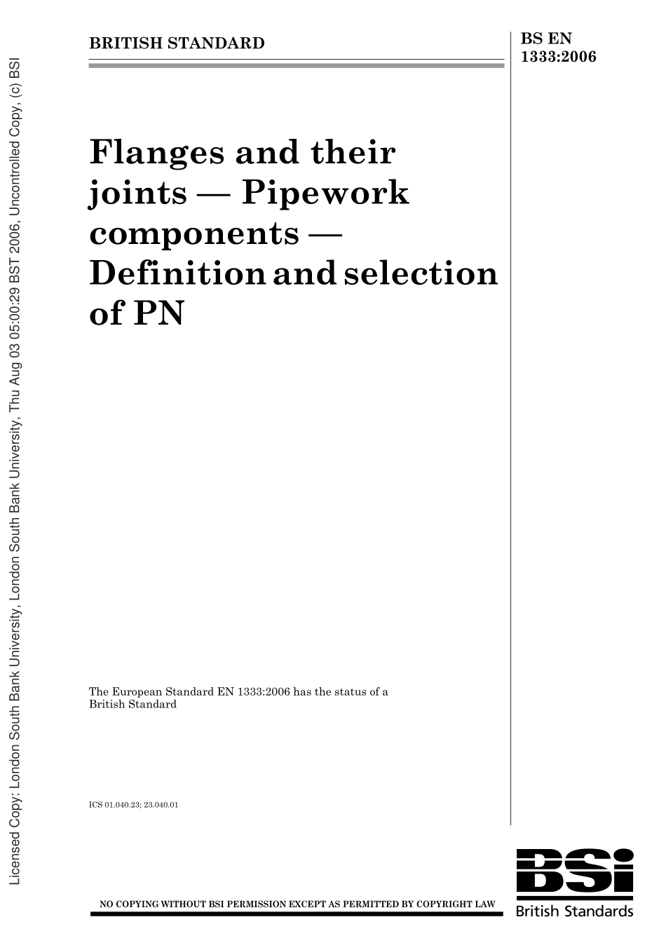 [www.staffempire.com]-BS EN 1333-2006 法兰及其接缝.管道部件.PN的定义和选择.pdf_第1页