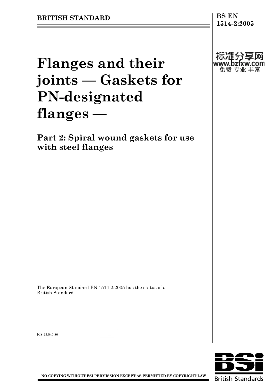 [www.staffempire.com]-BS EN 1514-2-2005 法兰及其连接件.PN-标示的法兰用衬垫的尺寸.钢法兰用螺旋形衬垫.pdf_第1页