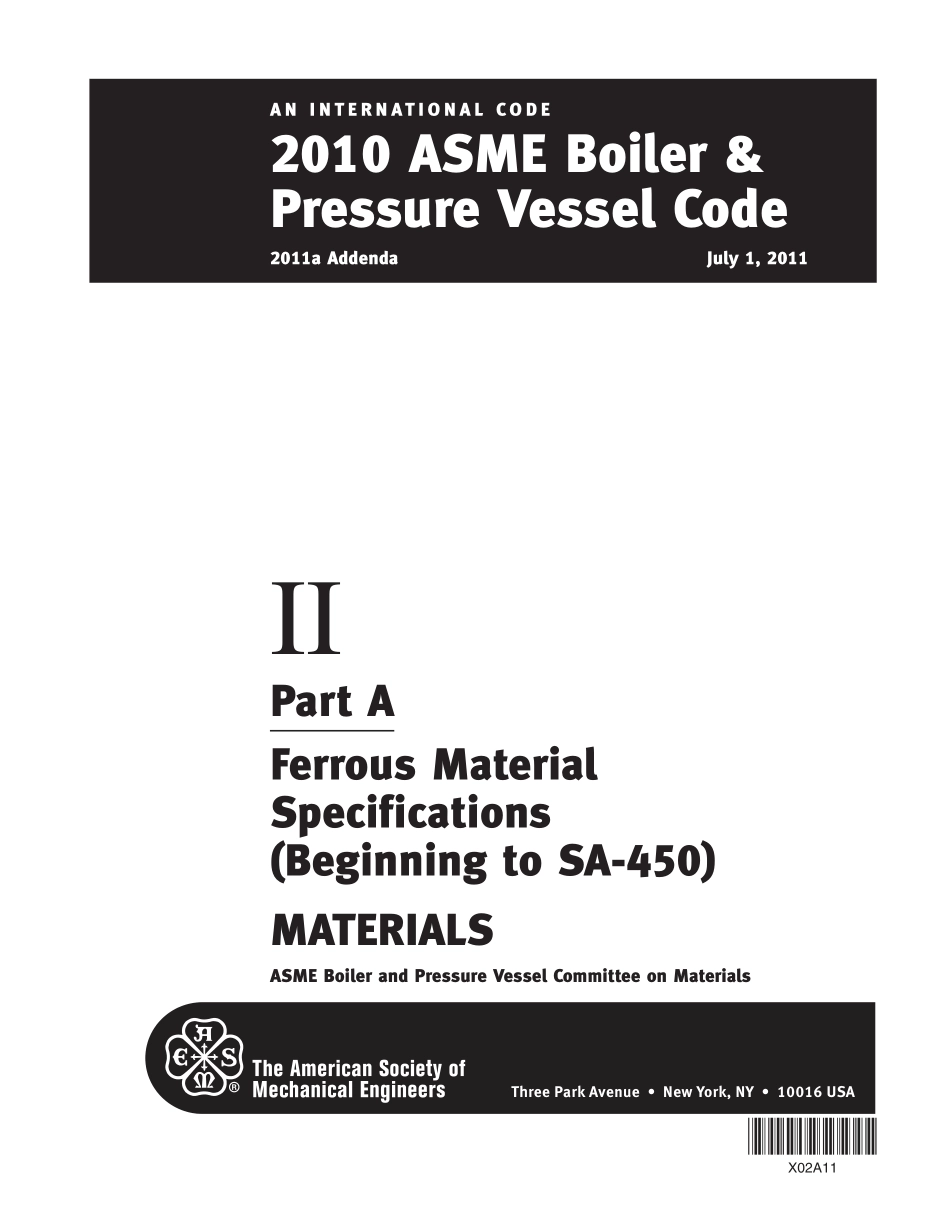 [www.staffempire.com]-2010 ASME Boiler&Pressure Vessel Code 2011a Addenda II Part A Ferrous Material Specifications(Beginning to SA-450).pdf_第1页