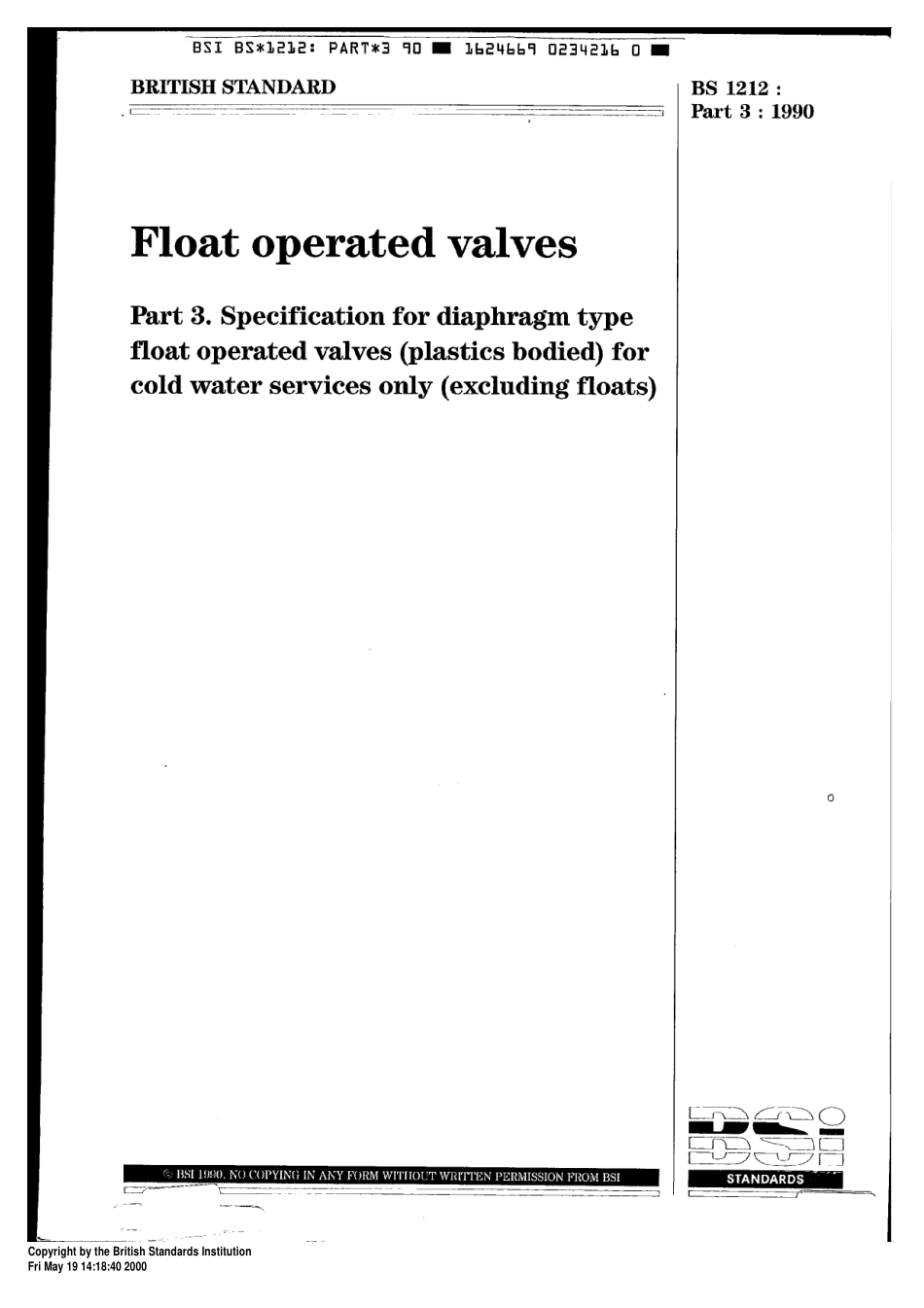 [www.staffempire.com]-BS 1212-3-1990 Float operated valves. part 3 Specification for diaphragm type float operated valves (plastics bodied) for coldwater services only.pdf_第1页