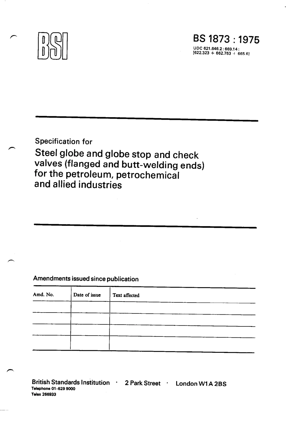 [www.staffempire.com]-BS 1873-1975石油、石油化学及有关工业用钢球形阀、球形截止阀与单向阀(有法兰及对接焊端)规范 .pdf_第3页