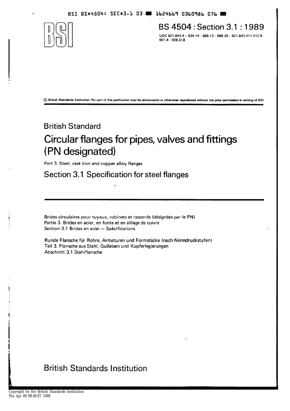 [www.staffempire.com]-BS 4504-3.1-1989 管道 阀门 管件用圆法兰 第1节 钢法兰技术条件.pdf_第1页