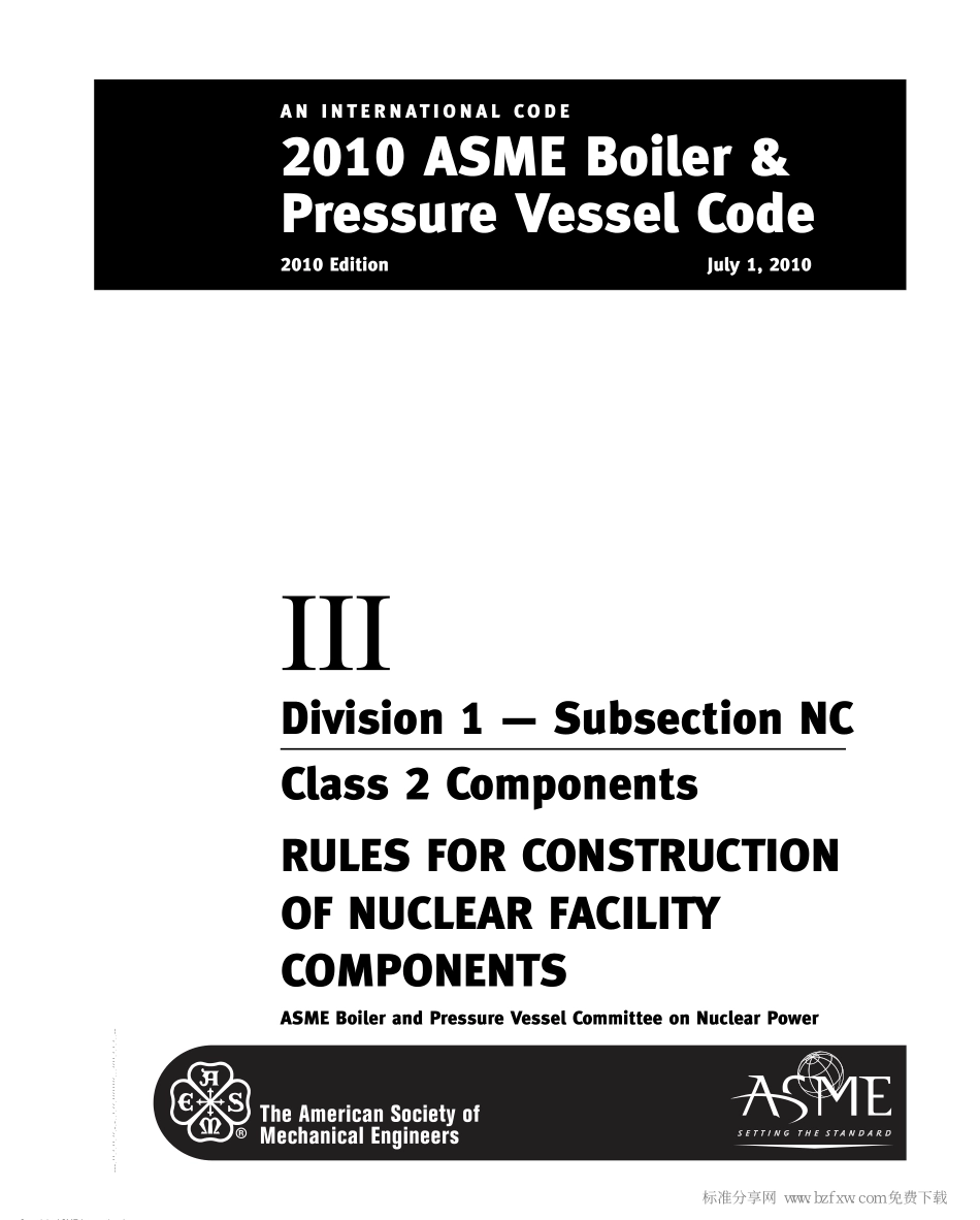 [www.staffempire.com]-ASME锅炉及压力容器规范 第III卷 核设施部件构造规则 第1册 NC分卷 2级部件 2010英文版.pdf_第2页