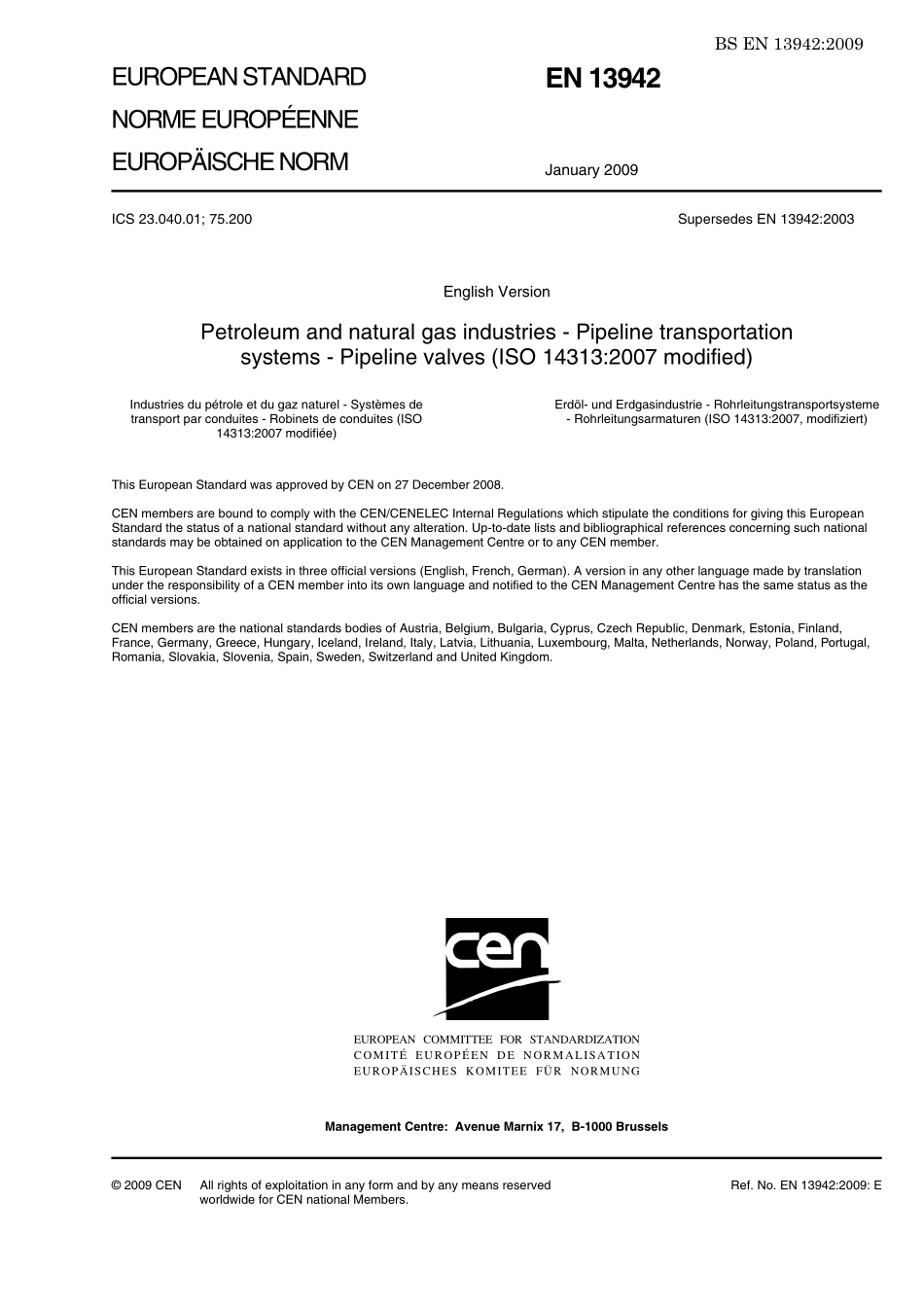 [www.staffempire.com]-BS EN 13942-2009 Petroleum and Natural Gas Industries - Pipeline Transportation Systems - Pipeline V.pdf_第3页