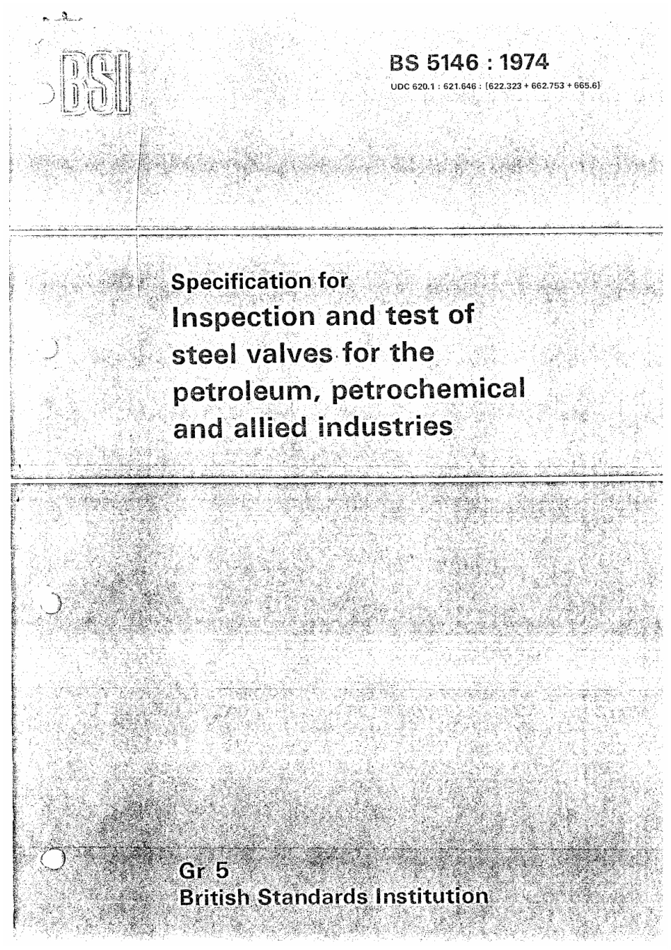 [www.staffempire.com]-BS 5146-1974 工业用钢阀的检查和试验技术要求.pdf_第1页