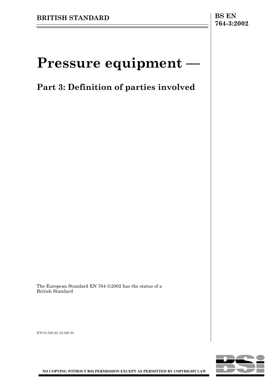 [www.staffempire.com]-BS EN 764-3-2002 pressure equipment Part 3 Definition of parties involved.pdf_第1页