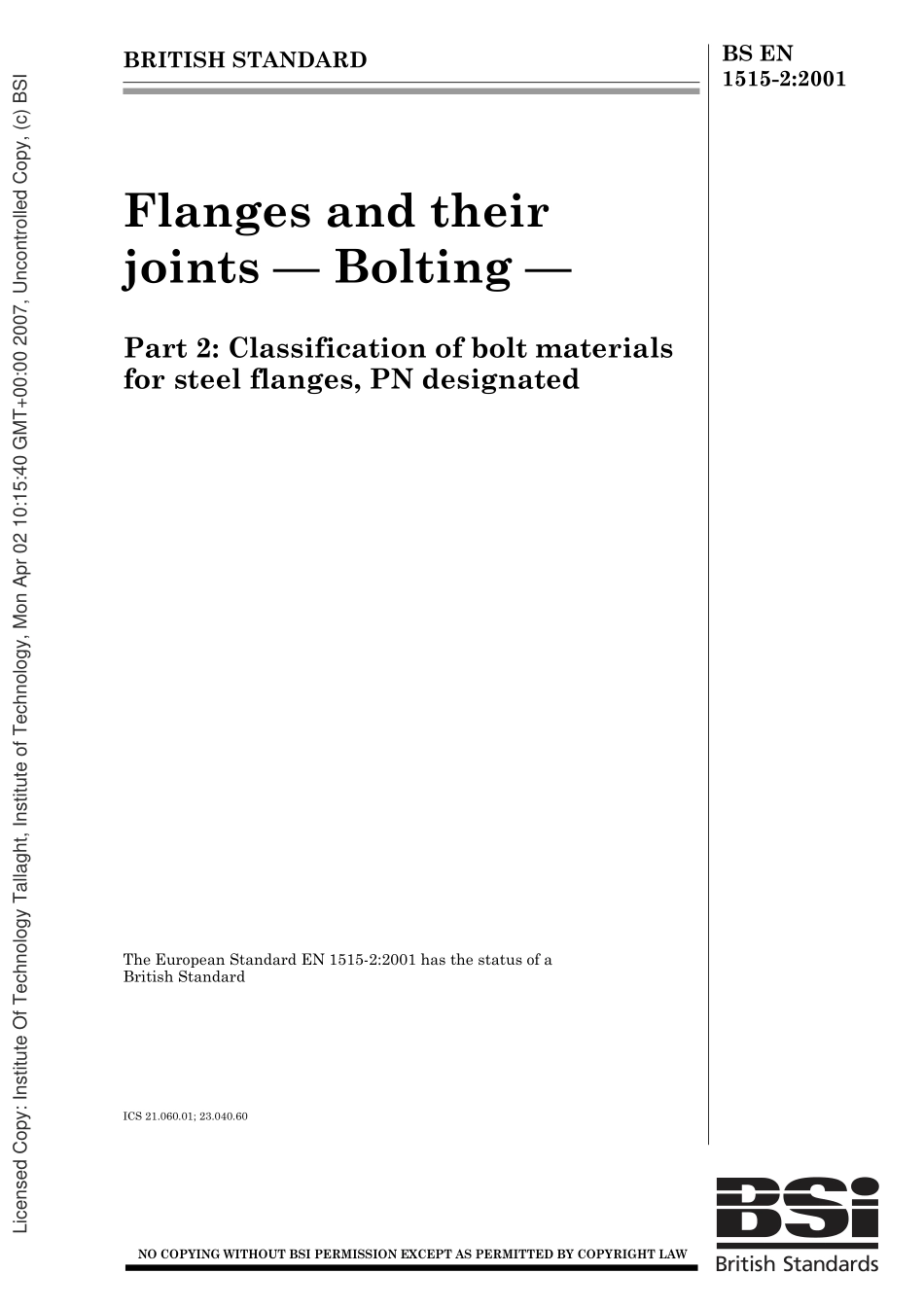 [www.staffempire.com]-BS EN 1515-2-2001 法兰和其连接件 螺栓连接 第2部分 PN钢法兰用螺栓材料的分类.pdf_第1页