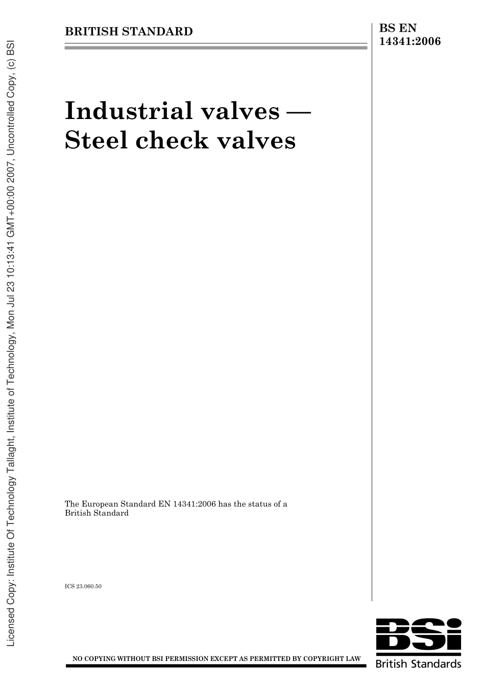 [www.staffempire.com]-BS EN 14341-2006工业阀门 止回阀Industrial valves - Steel check valves.pdf_第1页