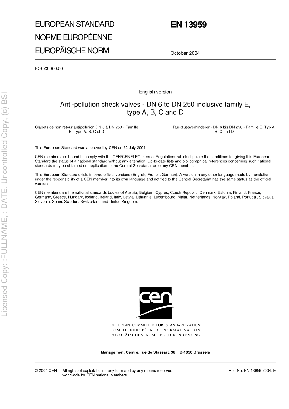 [www.staffempire.com]-BS EN 13959-2004 Anti-pollution check valves - —N 6 to —N 250 inclusive Family E, type A, B, C, and —.pdf_第3页