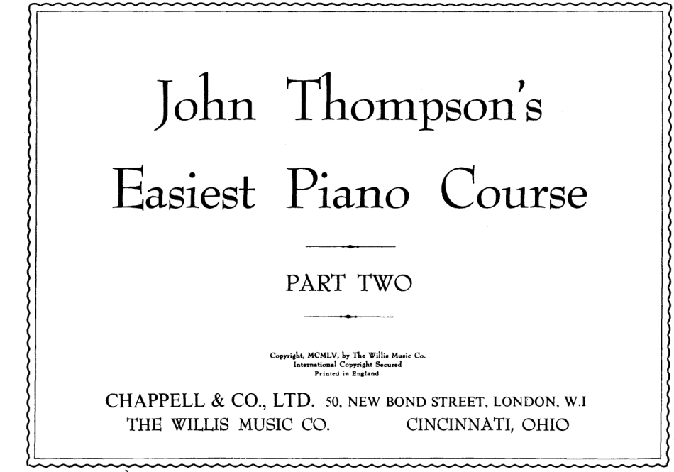 2John Thompson - Easiest Piano Course Part 2.pdf_第1页