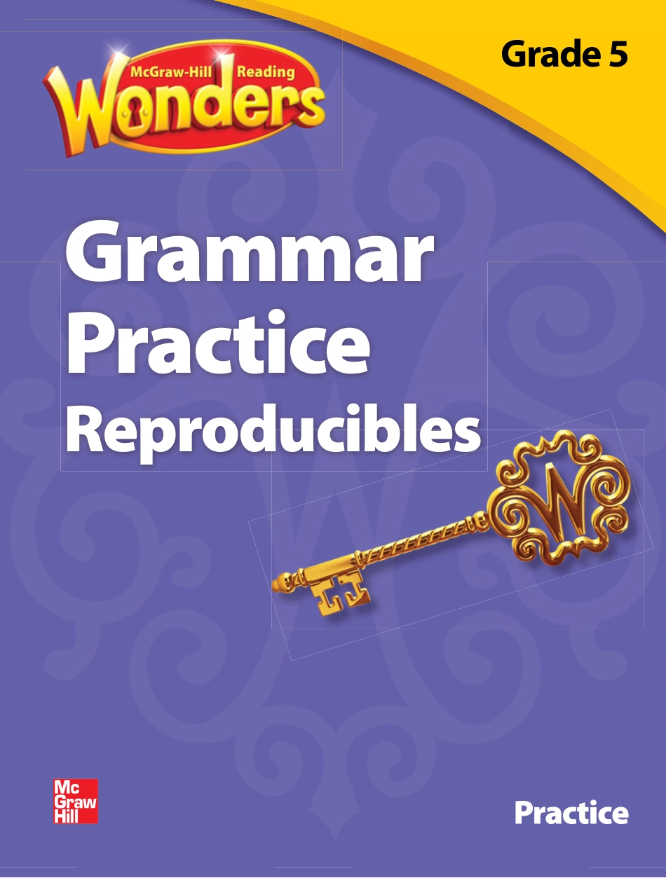 Reading Wonders.Practice.Grammar Practice Reproducibles.G5 SE.pdf_第1页