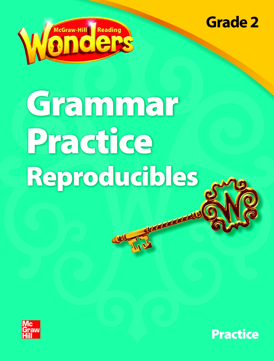 Reading Wonders.Practice.Grammar Practice Reproducibles.G2 TE.pdf_第1页