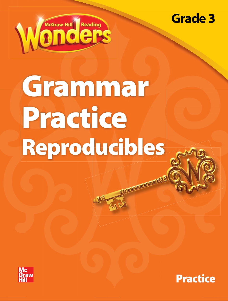 Reading Wonders.Practice.Grammar Practice Reproducibles.G3 SE.pdf_第1页