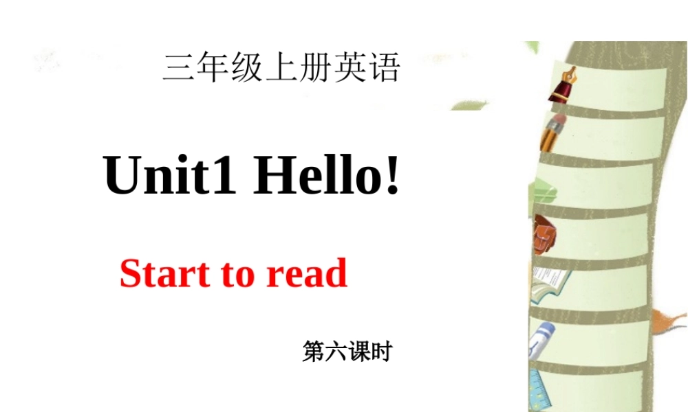 Unit 1Hello PB Start to read课件.ppt
