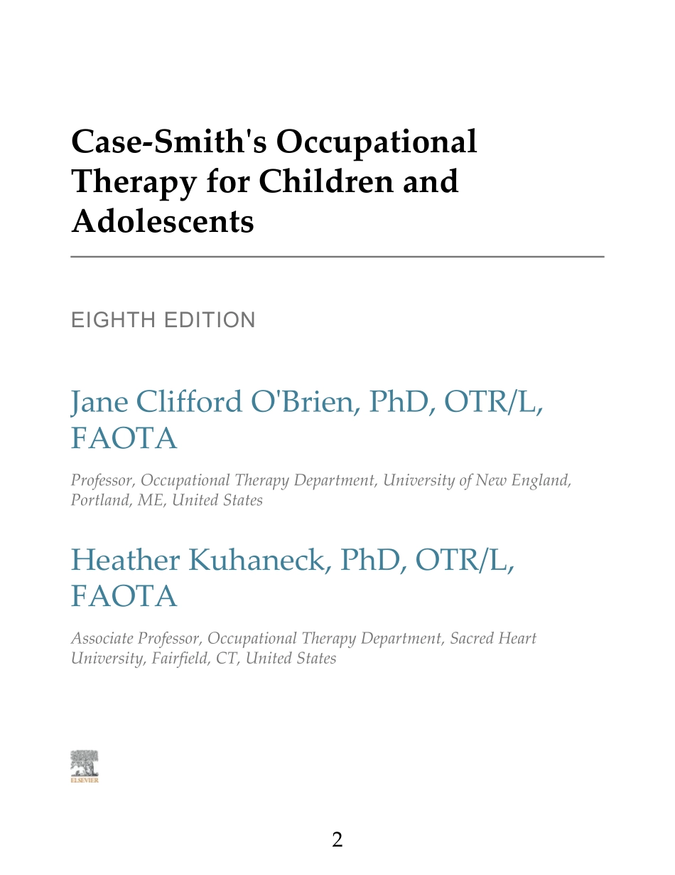 Case-Smith';s Occupational Therapy for Children and Adolescents - E-Book 8th - Jane Clifford O';Brien(1)(1).pdf_第2页