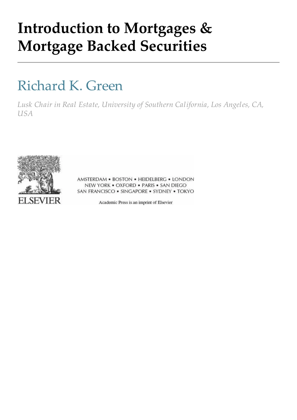Introduction_to_Mortgages_＆_Mortgage_Securities_－_Richard_K._Green.pdf_第3页