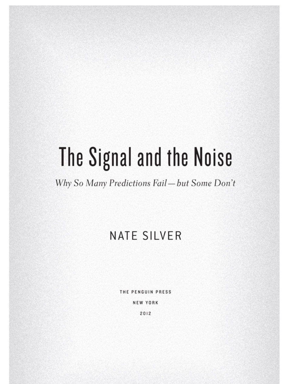 The_Signal_and_the_Noise_Nate_Silver_converted.pdf_第2页