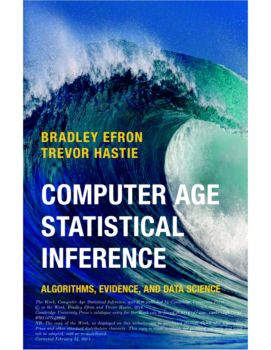 Computer Age Statistical Inference：Algorithms, Evidence, and Data Science .pdf_第1页