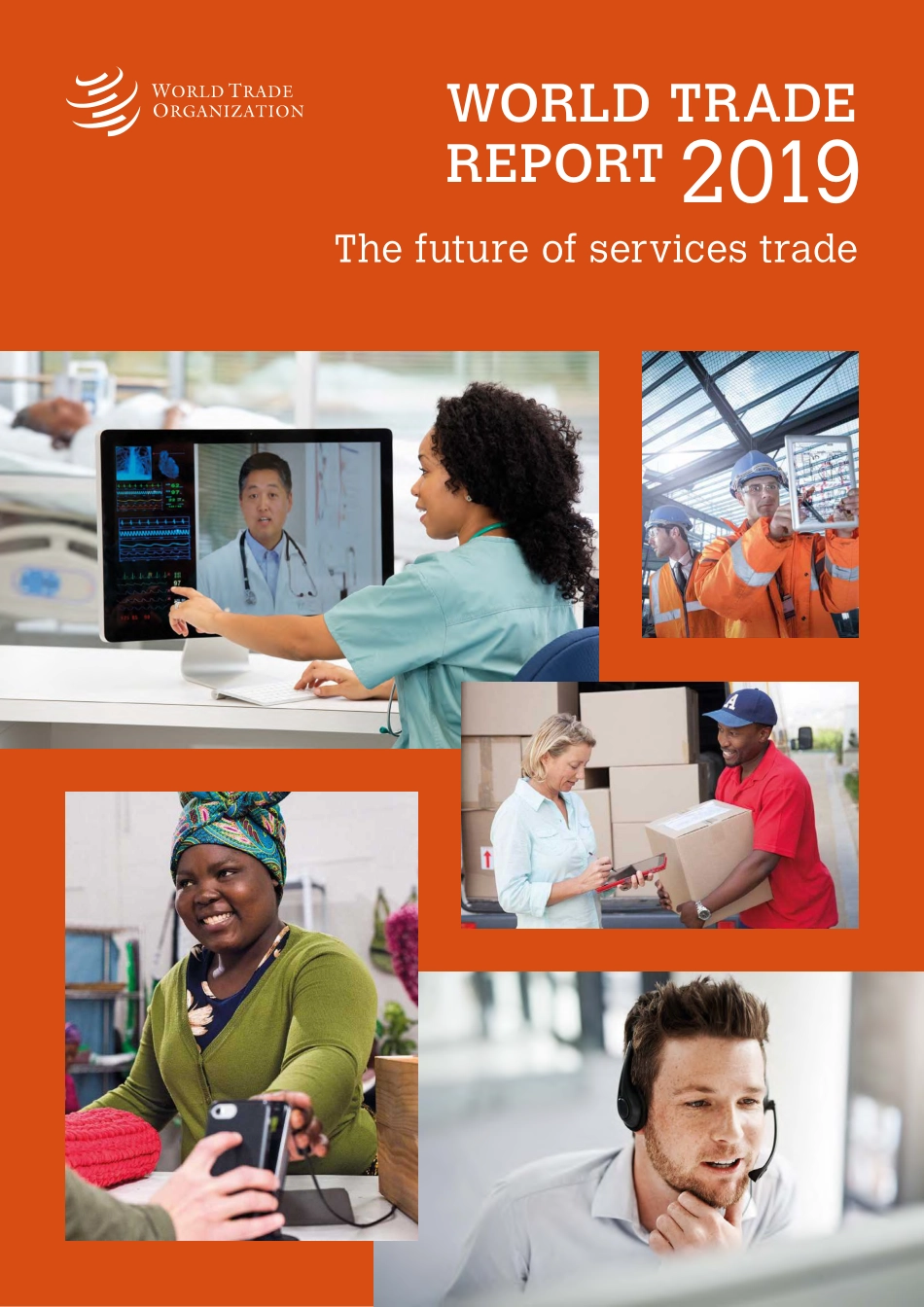 《 2019年世界贸易报告》服务贸易的未来（英）-WTO-2019.10-232页.pdf_第1页