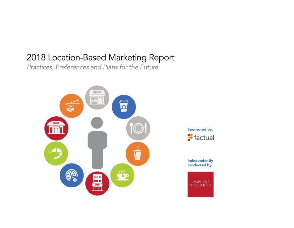 factual-2018年基于位置的营销报告（英文）-2019.4-14页.pdf_第1页