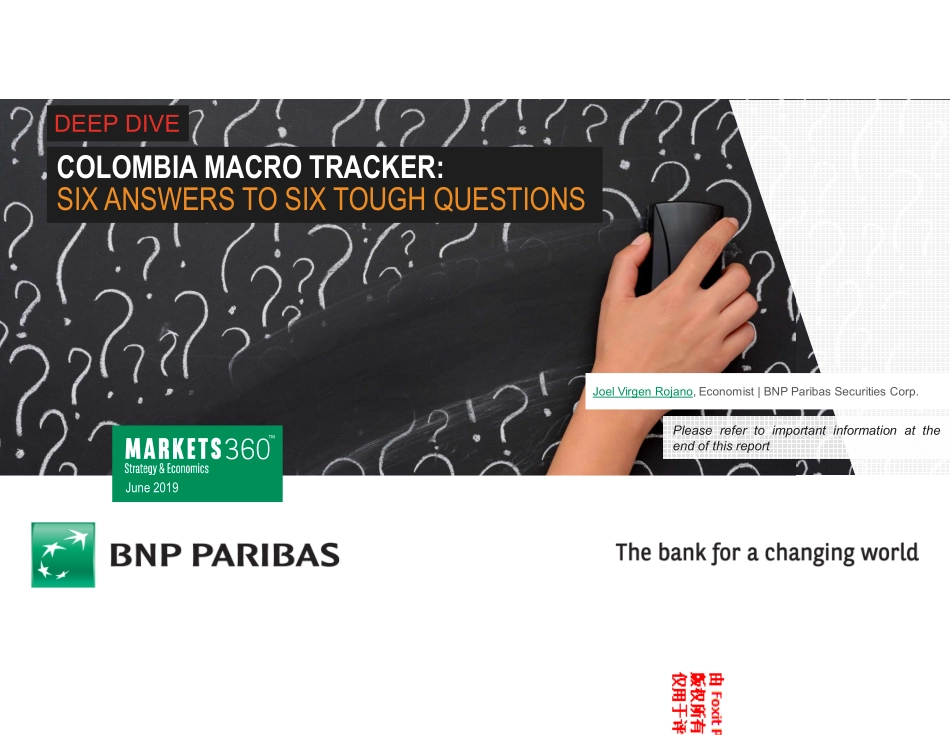 巴黎银行-新兴市场-宏观策略-哥伦比亚深度宏观追踪-20190614-30页.pdf_第1页