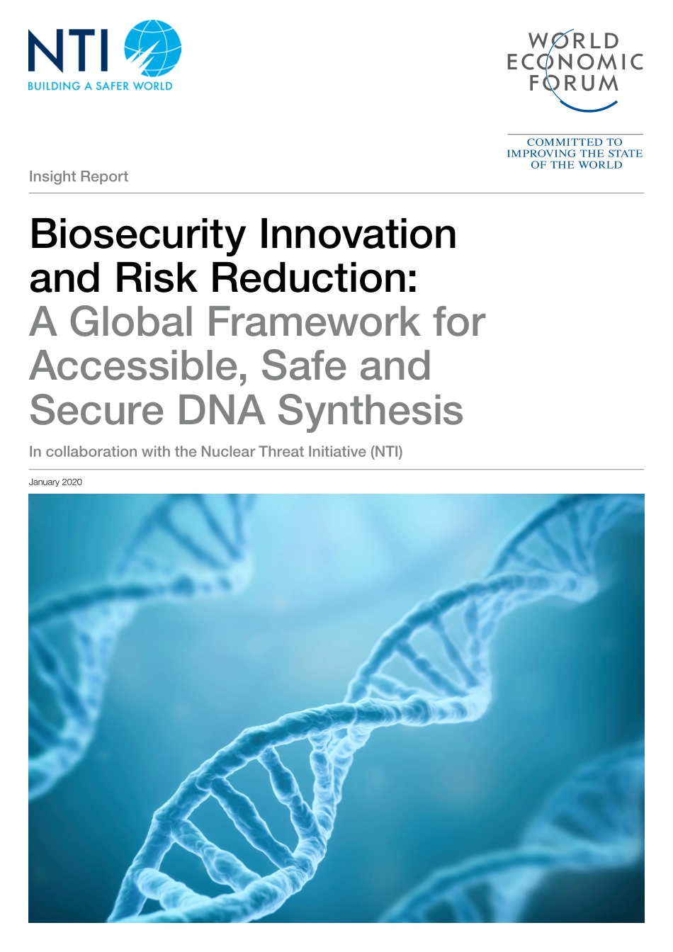 世界经济论坛-生物安全创新和减少风险：无障碍安全和可靠的DNA合成全球框架（英文）-2020.1-18页.pdf_第1页