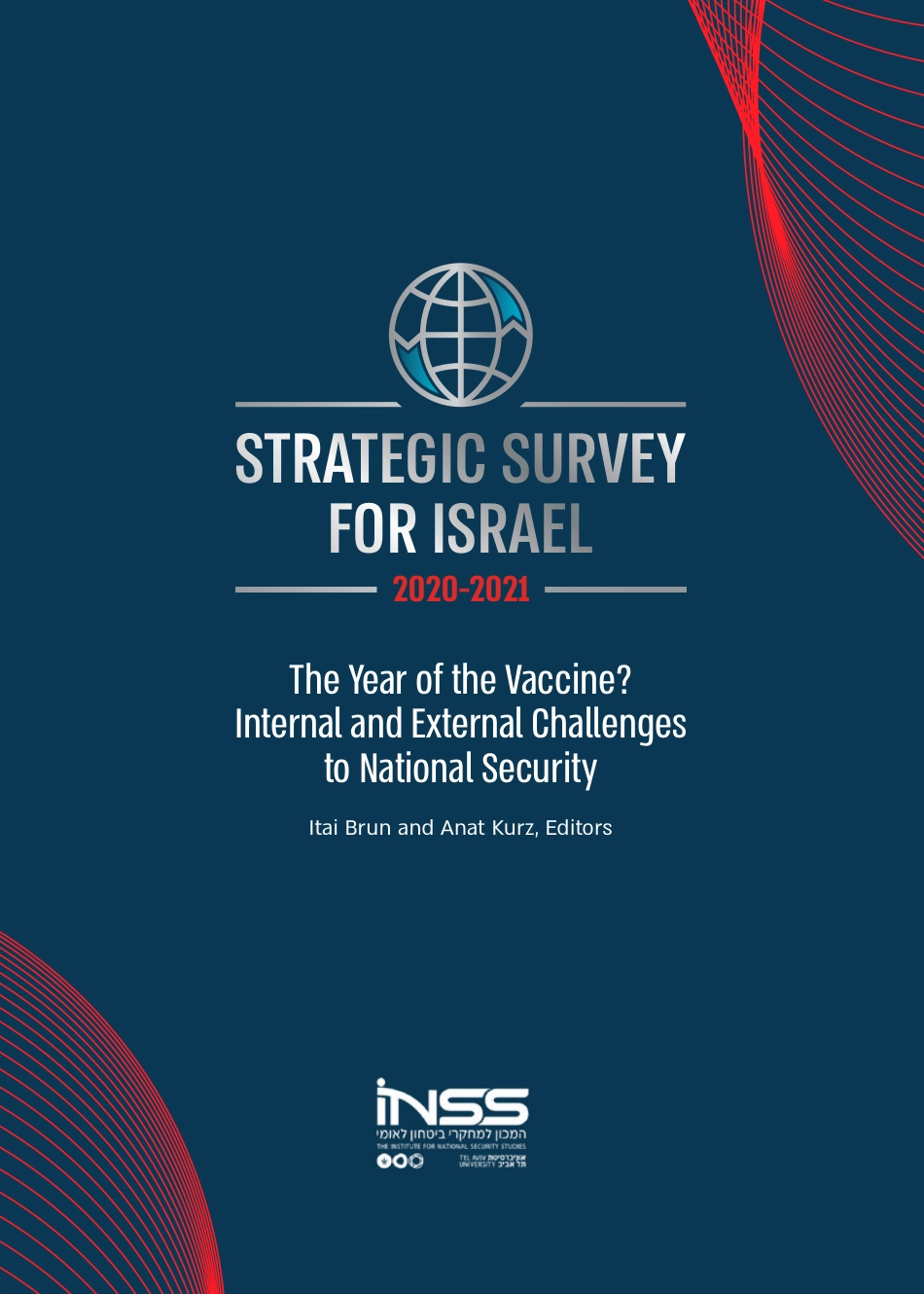 以色列国家安全研究所-以色列2020-2021年战略调查（英文） -2021.2-81页.pdf_第1页